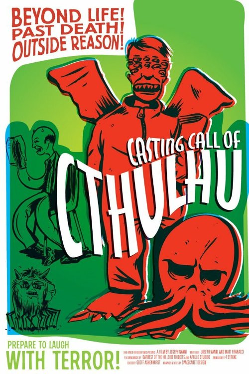 Смотреть фильм Casting Call of Cthulhu (2008) онлайн 