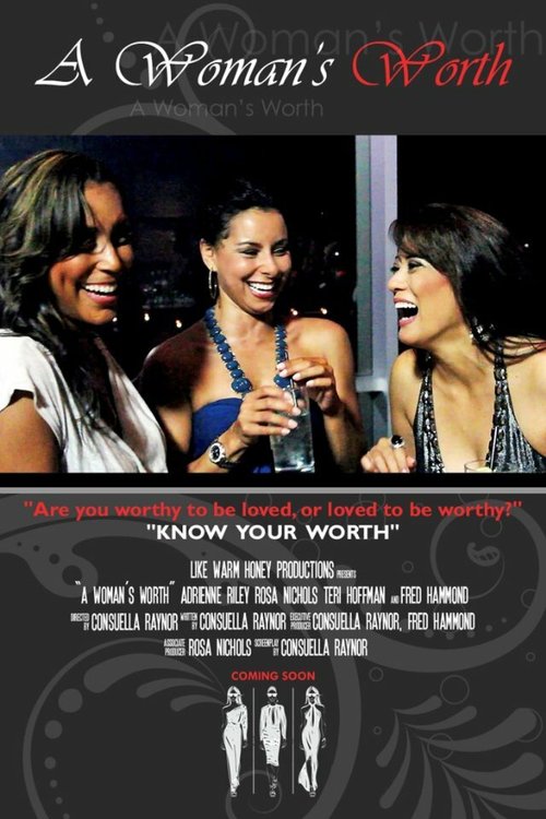 Смотреть фильм Ценность женщины / A Woman's Worth (2012) онлайн 