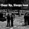 Смотреть фильм Cheer Up, Sleepy Jean (2004) онлайн 
