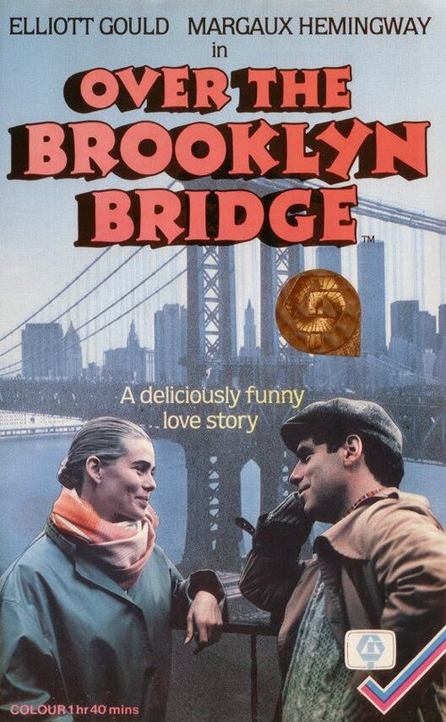 Смотреть фильм Через Бруклинский мост / Over the Brooklyn Bridge (1984) онлайн в хорошем качестве SATRip