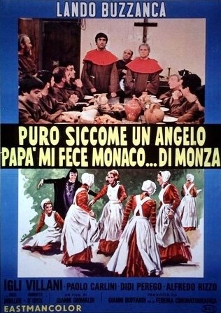 Смотреть фильм Чистый, как ангел, папа сделал меня монахом... из Монцы / Puro siccome un angelo papà mi fece monaco... di Monza (1969) онлайн в хорошем качестве SATRip