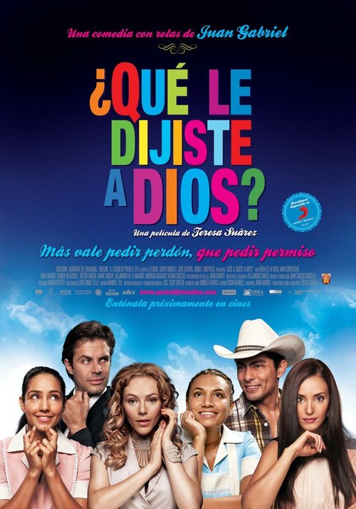 Смотреть фильм Что ты сказал Богу? / Qué le dijiste a Dios? (2014) онлайн в хорошем качестве HDRip