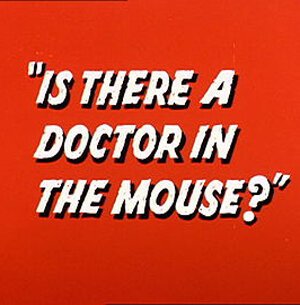 Смотреть фильм Чудеса химии / Is There a Doctor in the Mouse? (1964) онлайн 