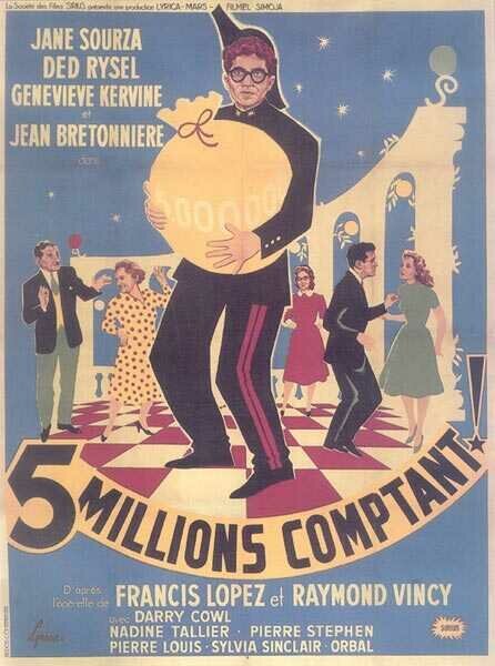 Смотреть фильм Cinq millions comptant (1957) онлайн в хорошем качестве SATRip