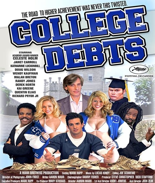 Смотреть фильм College Debts (2015) онлайн в хорошем качестве HDRip