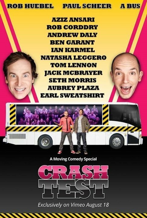 Смотреть фильм Crash Test: With Rob Huebel and Paul Scheer (2015) онлайн в хорошем качестве HDRip