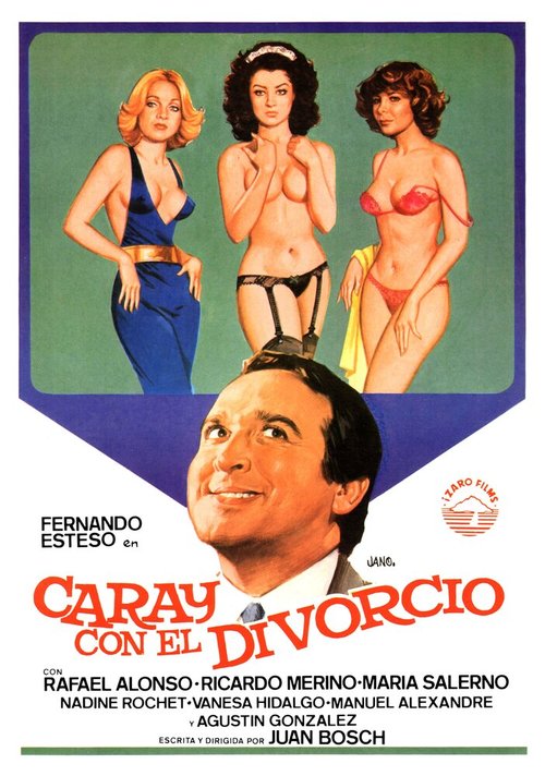 Смотреть фильм Да здравствует развод! / Caray con el divorcio (1982) онлайн в хорошем качестве SATRip