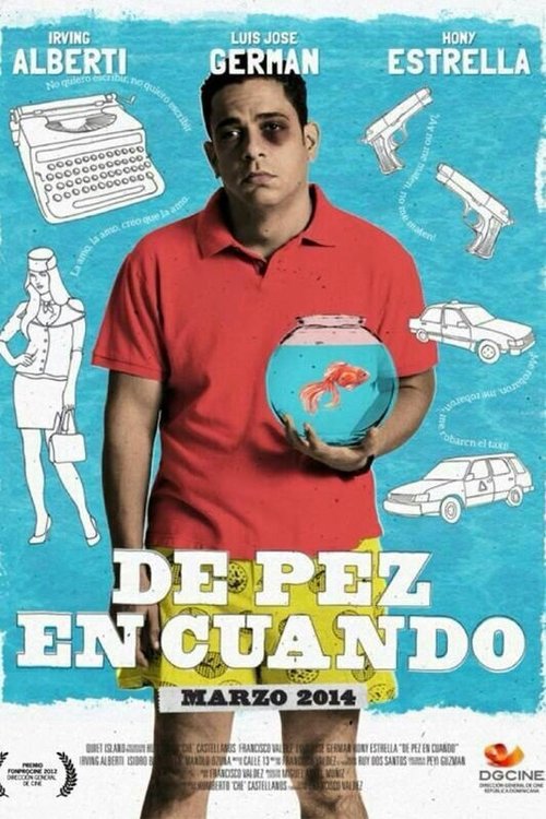 Смотреть фильм De pez en cuando (2014) онлайн в хорошем качестве HDRip