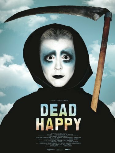 Смотреть фильм Dead Happy (2010) онлайн 