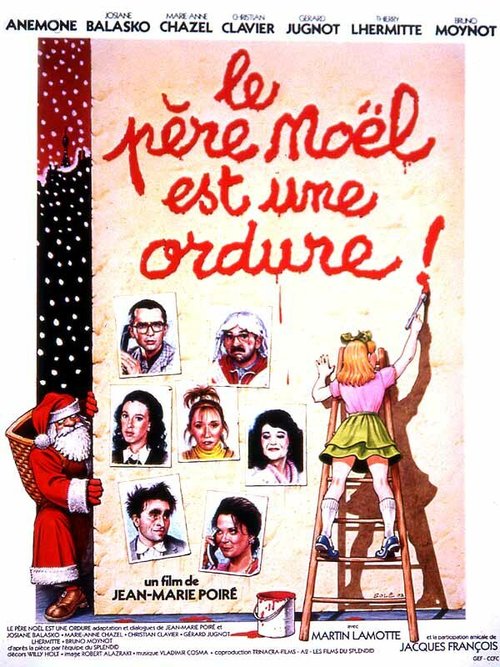 Смотреть фильм Дед Мороз — мусор / Le père Noël est une ordure (1985) онлайн в хорошем качестве SATRip