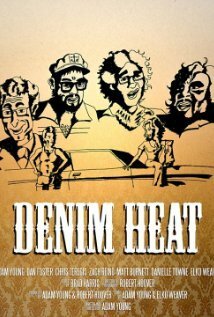 Смотреть фильм Denim Heat (2010) онлайн 