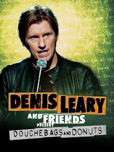 Смотреть фильм Denis Leary & Friends Presents: Douchbags & Donuts (2011) онлайн в хорошем качестве HDRip