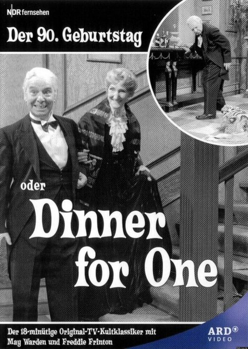 Смотреть фильм Девяностый день рождения, или Ужин на одного / Der 90. Geburtstag oder Dinner for One (1963) онлайн 