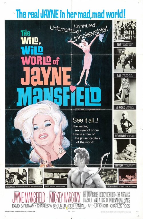 Смотреть фильм Дикий, дикий мир Джейн Мэнсфилд / The Wild, Wild World of Jayne Mansfield (1968) онлайн в хорошем качестве SATRip