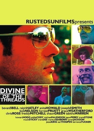 Смотреть фильм Divine Manipulation of the Threads (2006) онлайн в хорошем качестве HDRip