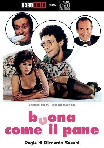 Смотреть фильм Добрейшее создание / Buona come il pane (1982) онлайн в хорошем качестве SATRip