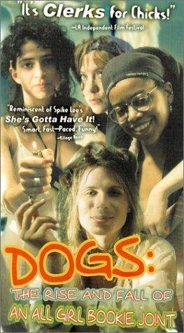 Смотреть фильм Dogs: The Rise and Fall of an All-Girl Bookie Joint (1996) онлайн в хорошем качестве HDRip