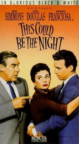 Смотреть фильм Долгожданная ночь / This Could Be the Night (1957) онлайн в хорошем качестве SATRip