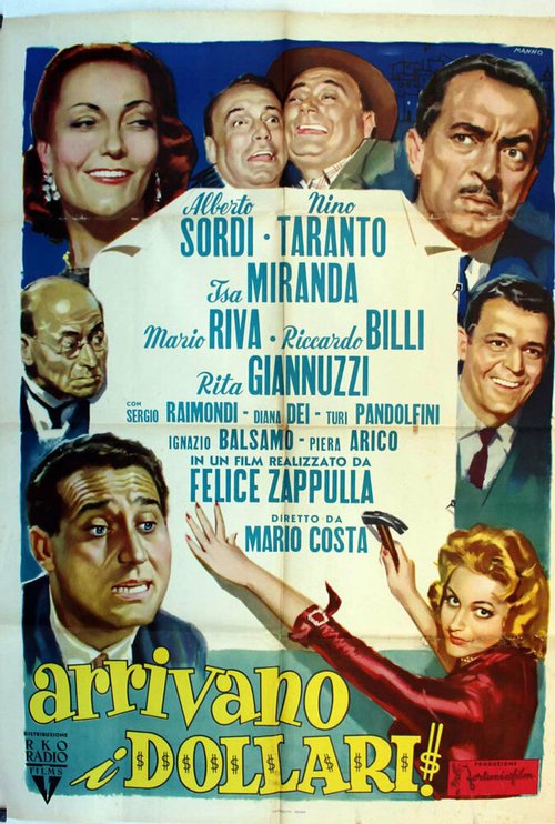 Смотреть фильм Доллары прибыли! / Arrivano i dollari! (1957) онлайн в хорошем качестве SATRip