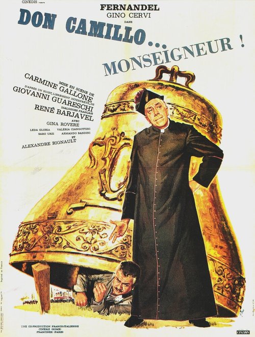 Смотреть фильм Дон Камилло, монсеньор / Don Camillo monsignore... ma non troppo (1961) онлайн в хорошем качестве SATRip