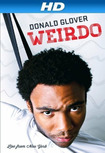 Смотреть фильм Дональд Гловер: Чудак / Donald Glover Weirdo (2012) онлайн в хорошем качестве HDRip
