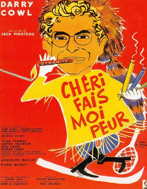 Смотреть фильм Дорогой, заставь меня бояться / Chéri, fais-moi peur (1958) онлайн в хорошем качестве SATRip