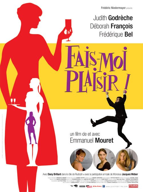 Смотреть фильм Доставь мне удовольствие! / Fais-moi plaisir! (2009) онлайн в хорошем качестве HDRip