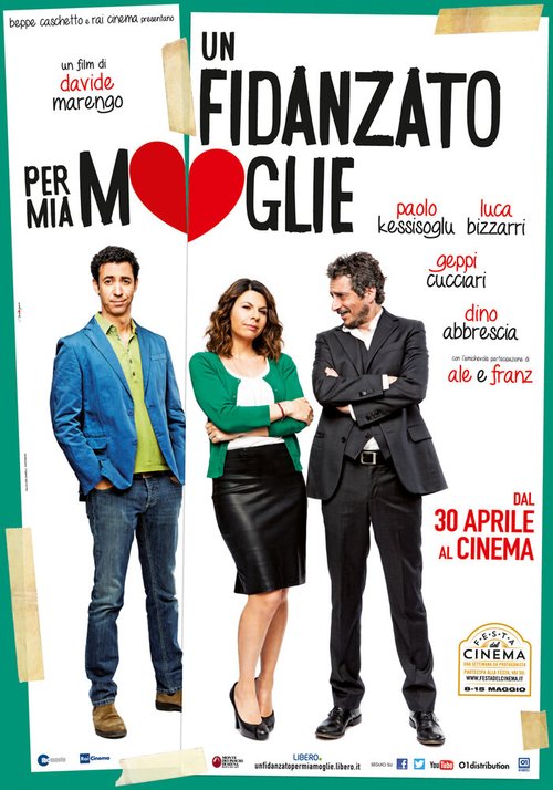 Смотреть фильм Друг для моей жены / Un fidanzato per mia moglie (2014) онлайн в хорошем качестве HDRip
