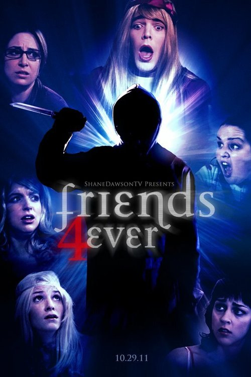 Смотреть фильм Друзья навсегда / Friends 4ever (2011) онлайн в хорошем качестве HDRip