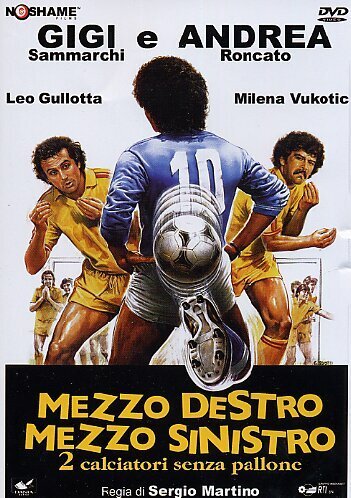 Смотреть фильм Два игрока без мяча / Mezzo destro mezzo sinistro - 2 calciatori senza pallone (1985) онлайн в хорошем качестве SATRip