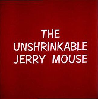 Смотреть фильм Джерри не позволит обижать малыша / The Unshrinkable Jerry Mouse (1964) онлайн 