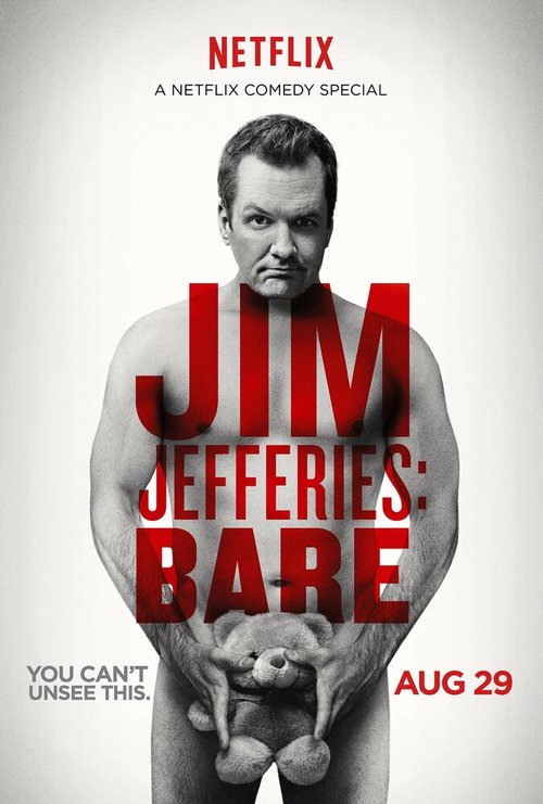 Смотреть фильм Джим Джефферис: Неприкрытый / Jim Jefferies: BARE (2014) онлайн в хорошем качестве HDRip