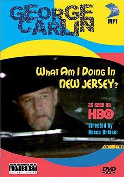 Смотреть фильм Джордж Карлин: Что я делаю в Нью-Джерси? / George Carlin: What Am I Doing in New Jersey? (1988) онлайн в хорошем качестве SATRip