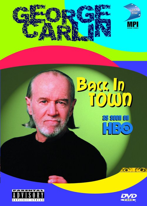 Смотреть фильм Джордж Карлин: Снова в городе / George Carlin: Back in Town (1996) онлайн в хорошем качестве HDRip