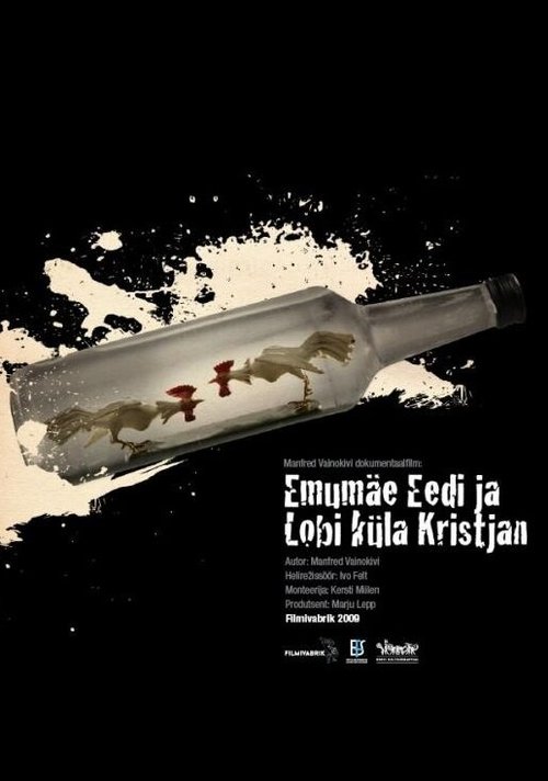 Смотреть фильм Ээди из Эмумяэ и Кристьян из деревни Лоби / Emumäe Eedi ja Lobi küla Kristjan (2009) онлайн в хорошем качестве HDRip
