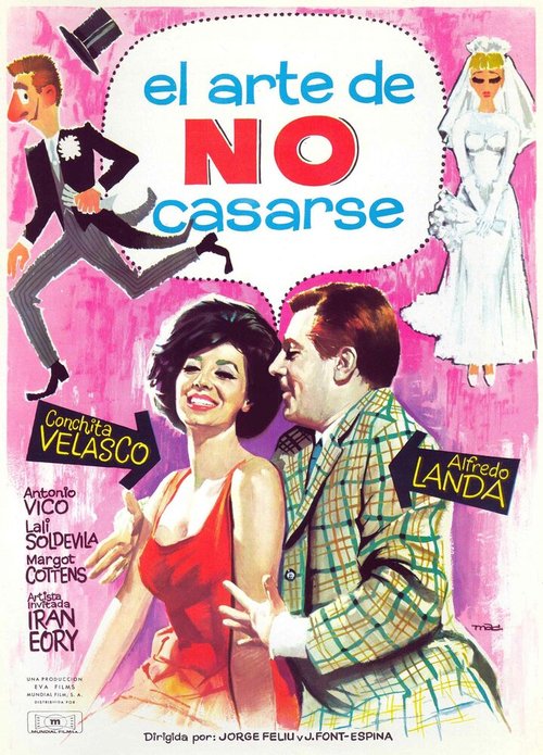 Смотреть фильм El arte de no casarse (1966) онлайн в хорошем качестве SATRip