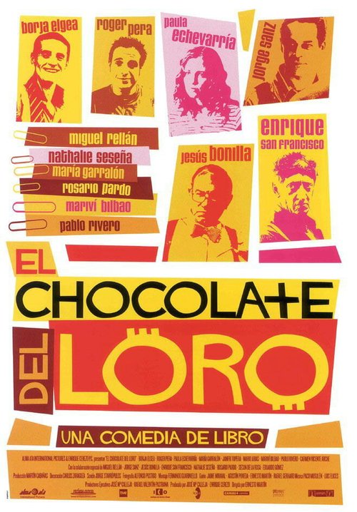 Смотреть фильм El chocolate del loro (2004) онлайн в хорошем качестве HDRip