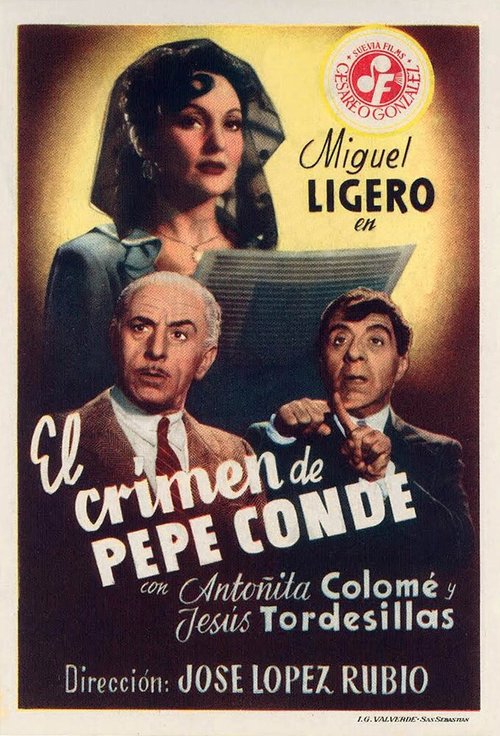 Смотреть фильм El crimen de Pepe Conde (1946) онлайн в хорошем качестве SATRip