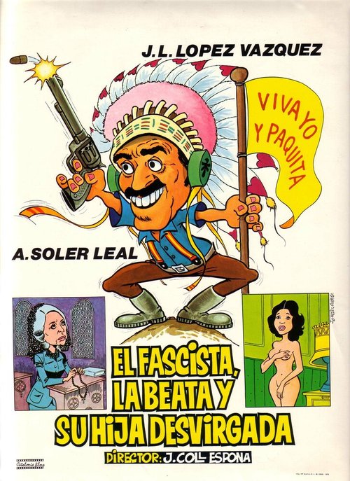 Смотреть фильм El fascista, la beata y su hija desvirgada (1978) онлайн в хорошем качестве SATRip