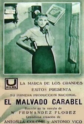 Смотреть фильм El malvado Carabel (1935) онлайн 