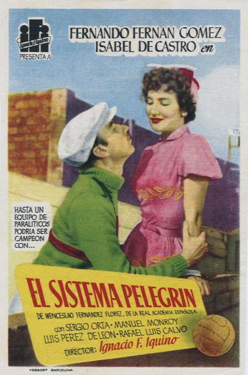 Смотреть фильм El sistema Pelegrín (1952) онлайн в хорошем качестве SATRip