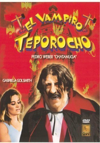 Смотреть фильм El vampiro teporocho (1989) онлайн 