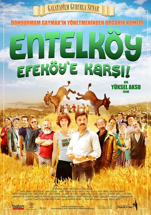 Смотреть фильм Entelköy Efeköy'e Karsi (2011) онлайн в хорошем качестве HDRip