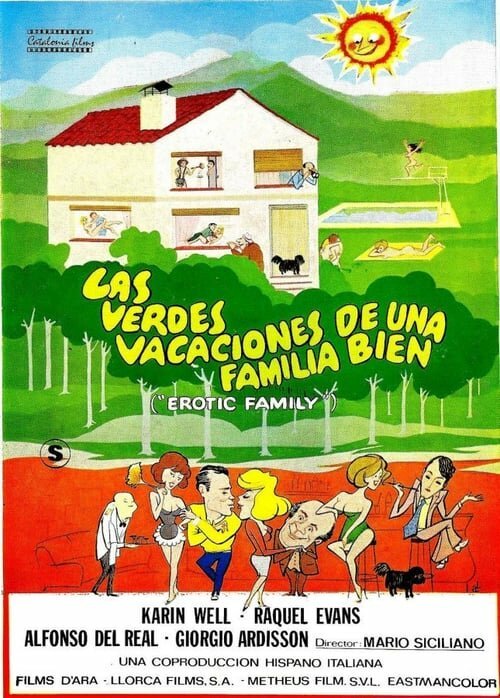 Смотреть фильм Эротичная семья / Las verdes vacaciones de una familia bien (1980) онлайн в хорошем качестве SATRip