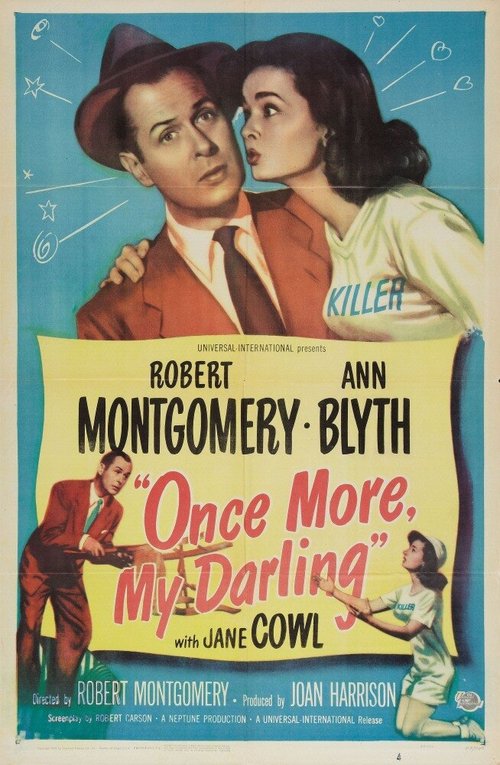 Смотреть фильм Ещё раз, моя дорогая / Once More, My Darling (1949) онлайн в хорошем качестве SATRip