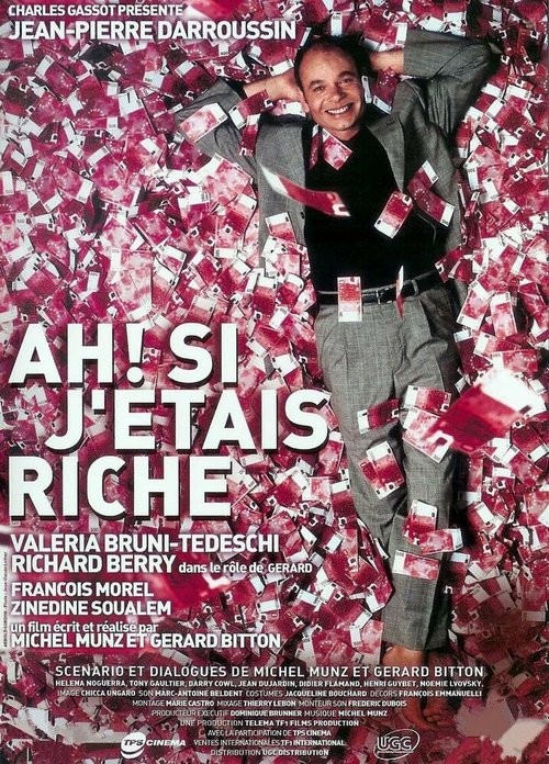 Смотреть фильм Если бы я был богат / Ah! Si j'étais riche (2002) онлайн в хорошем качестве HDRip