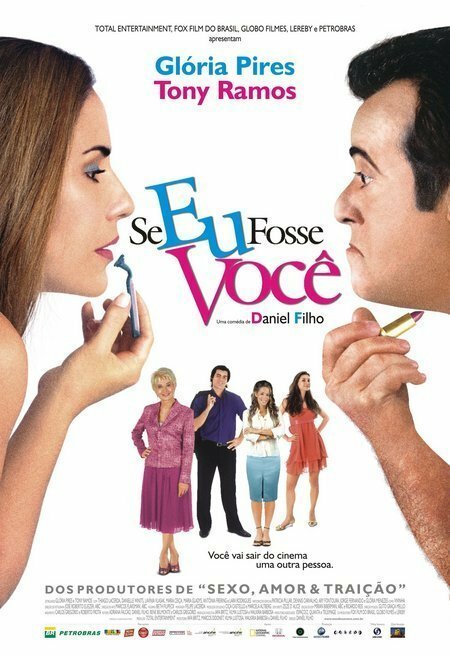 Смотреть фильм Если бы я был тобой / Se Eu Fosse Você (2006) онлайн в хорошем качестве HDRip