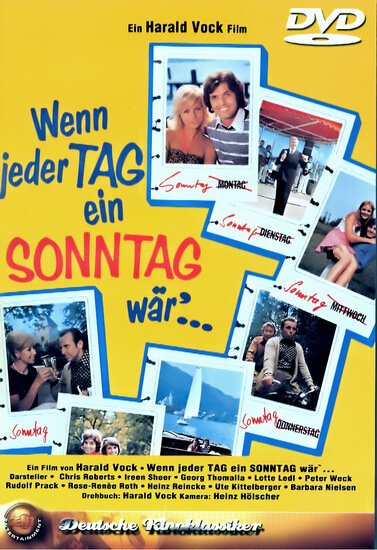 Смотреть фильм Если каждый день было воскресенье ... / Wenn jeder Tag ein Sonntag wär (1973) онлайн в хорошем качестве SATRip