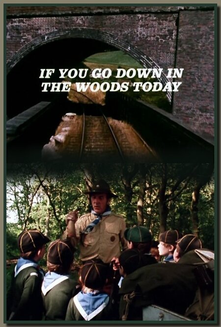 Смотреть фильм Если ты собрался в лес / If You Go Down in the Woods Today (1981) онлайн в хорошем качестве SATRip
