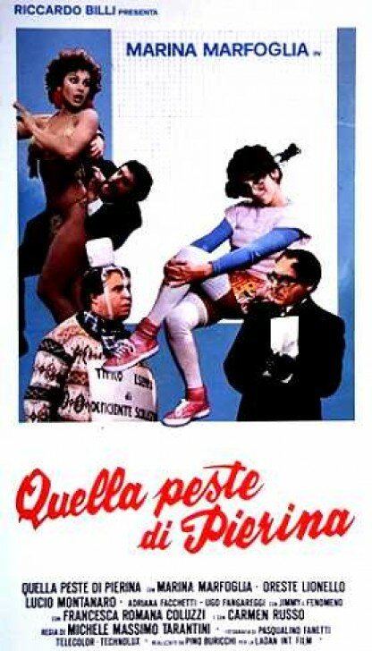Смотреть фильм Эта чертова Пьерина / Quella peste di Pierina (1982) онлайн в хорошем качестве SATRip